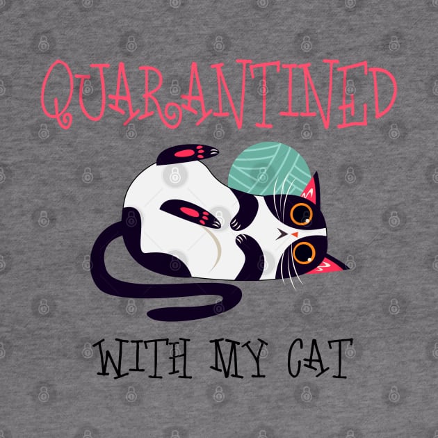 Quarantined With My Cat by MultiiDesign